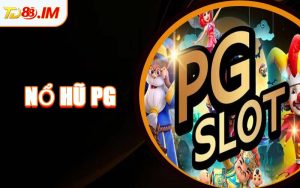 Nổ Hũ PG